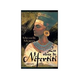  Les  rêves de Néfertiti