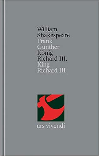 Konig Richard Iii King Richard Iii Amazon De William Shakespeare Frank Gunther Ubers Bucher