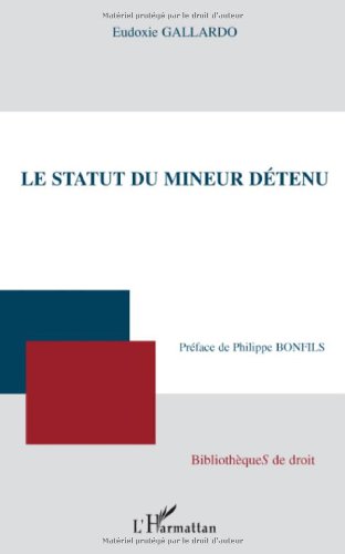 Le  statut du mineur détenu