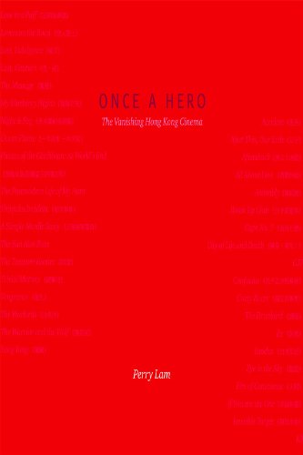 Once a Hero: The Vanishing Hong Kong Cinema