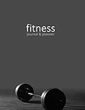 Fitness Journal & Planner: Workout / Exercise Log