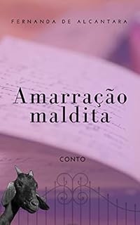 Livro Amarração Maldita: conto
