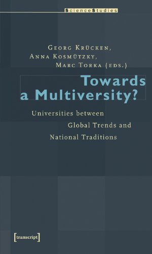 Towards a Multiversity?: Universities between Global Trends and National Traditions (Science Studies)