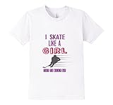 Kids I Skate Like a Girl Hockey Tee Shirt 10 White