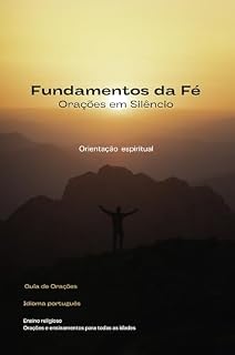 Livro Fundamentos da Fé : Orações em Silêncio índice