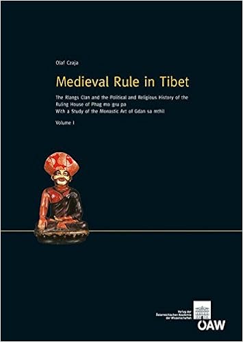 Medieval Rule in Tibet: The Rlangs Clan and the Political and Religious History of the Ruling House of Phag mo gru pa. With a Study of the Monastic Art of Gdan sa mthil (2 Volume Set) Medieval Rule in Tibet: The Rlangs Clan and the Political and Religious History of the Ruling House of Phag mo gru pa. With a Study of the Monastic Art of Gdan sa mthil (2 Volume Set)