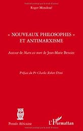 Nouveaux philosophes et antimarxisme