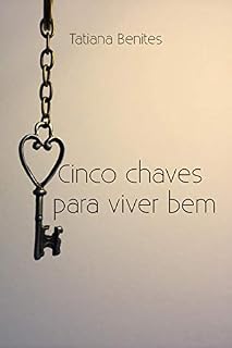 Livro Cinco chaves para viver bem