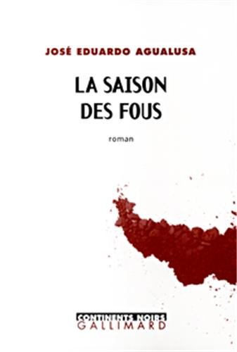 La  saison des fous