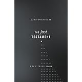 The First Testament: A New Translation