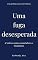 Livro Uma fuga desesperada & outros contos assustadores e dramáticos