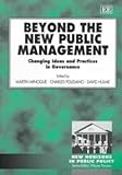 Beyond the New Public Management : Changing Ideas and Practices in Governance, , 1840642440