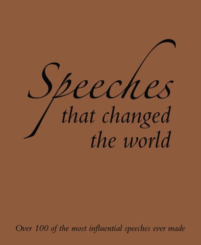 Speeches That Changed the World
