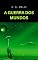 Livro A guerra dos mundos (traduzido)