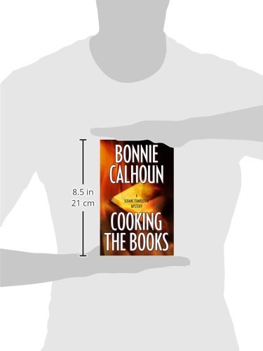 Cooking the Books: A Sloane Templeton Mystery