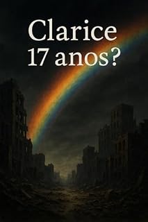 Livro Clarice, 17 anos?