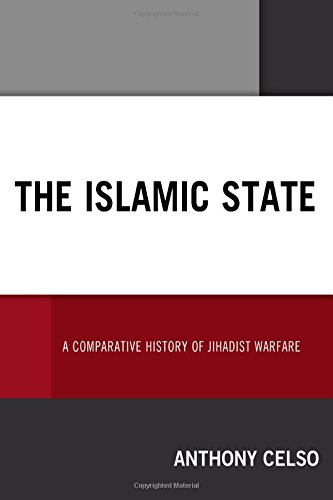 The islamic state: a comparative history of jihadist wa…