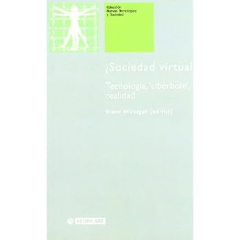 ¿Sociedad virtual? Tecnología, 