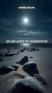 Livro Quase Além do Horizonte