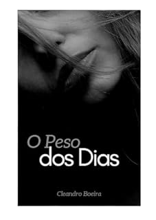 Livro O PESO DOS DIAS