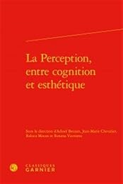 La  perception, entre cognition et esthétique