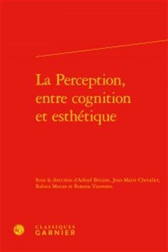 La  perception, entre cognition et esthétique