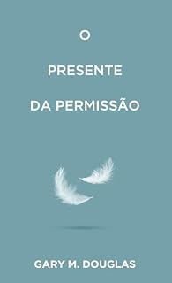 Livro O Presente da permissão