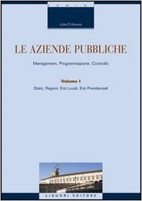 Le aziende pubbliche. Management, Le aziende pubbliche. Management,
