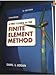 A First Course in the Finite Element Method