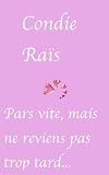 Image de Pars vite, mais ne reviens pas trop tard... (nouvelle) (French Edition)