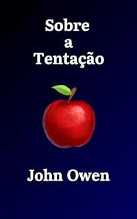 Livro Sobre a Tentação: Versão Sistematizada