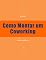 Livro Como Montar um Coworking