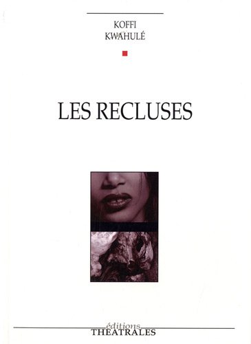 Les  recluses