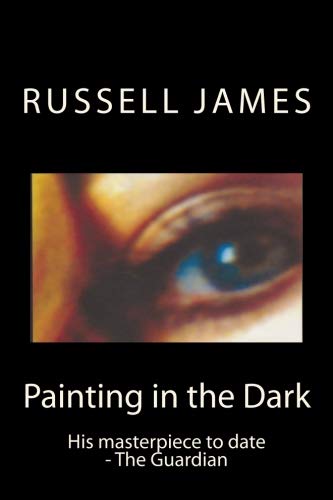 Painting in the Dark by Russell James