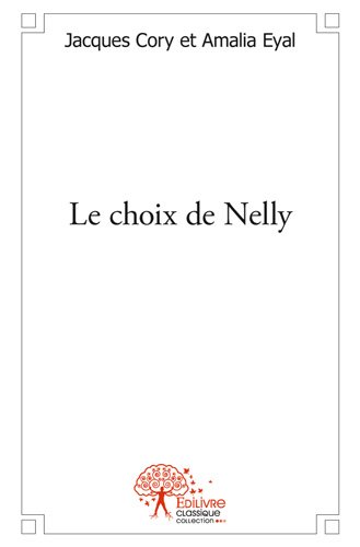 Le  choix de Nelly