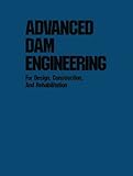 Image de Advanced Dam Engineering for Design, Construction, and Rehabilitation