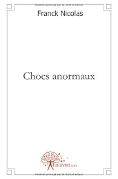Chocs anormaux