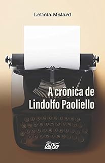 Livro A Crônica de Lindolfo Paoliello