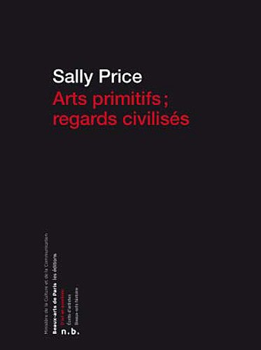 Arts primitifs, regards civilisés