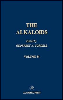 Chemistry and Biology, Volume 54 (The Alkaloids)