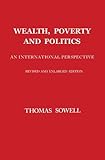 Wealth, Poverty and Politics