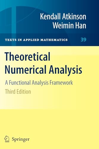 Theoretical Numerical Analysis: A Functional Analysis Framework
