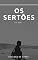 Livro OS SERTÕES : VOLUME 1
