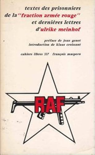 Download Textes des prisonniers de la Fraction armée rouge et dernières lettres d'Ulrike Meinhof PDF