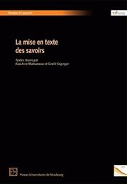 La  mise en texte des savoirs