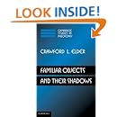 Familiar Objects and their Shadows (Cambridge Studies in Philosophy)