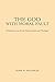 The God with Moral Fault: (Perspectives on Jewish Hermeneutics and Theology) by John W. McGinley