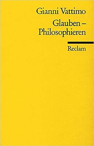 Glauben Philosophieren Reclams Universal Bibliothek Amazon De Vattimo Gianni Schultz Christiane Bucher