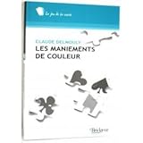 Maniements de couleur by 