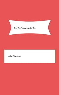 Livro Então Venha Junto